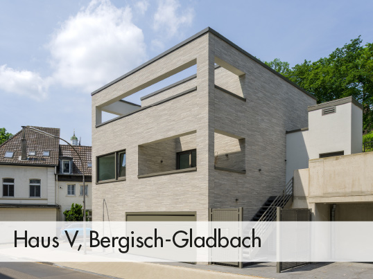 Projekte | Haus V, Bergisch-Gladbach